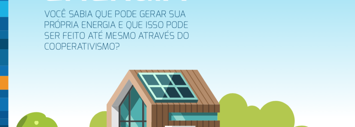 Coopere e Gere sua Própria Energia